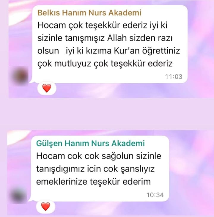 Belkıs Hanım ve Gülşen Hanım · Veliler: “İyi ki kızıma Kur'an öğrettiniz, çok mutluyuz. — Sizinle tanıştığımız için çok şanslıyız.”